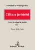 Calauza juristului. Cereri si actiuni in justitie. Editia 4