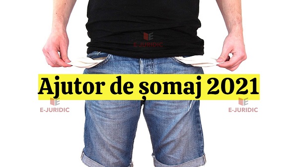 Ajutorul de somaj. Cand il primesti de fapt in 2021