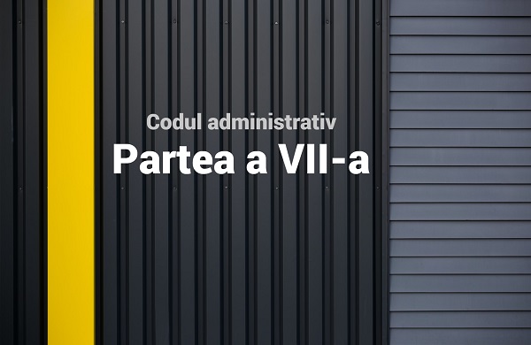 Codul administrativ. PARTEA a VII-a - Raspunderea administrativa