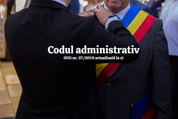Codul Administrativ al Romaniei .PDF [2022]